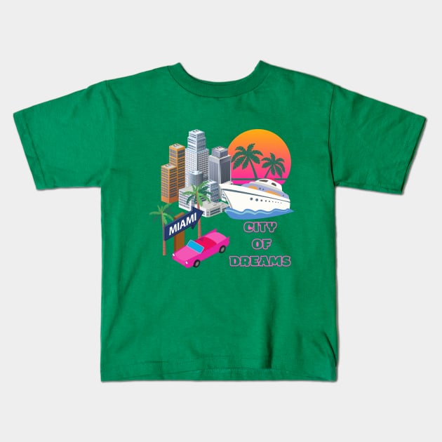 Miami t-shirt, USA t-shirt, city of dreams Kids T-Shirt by Greenmillion